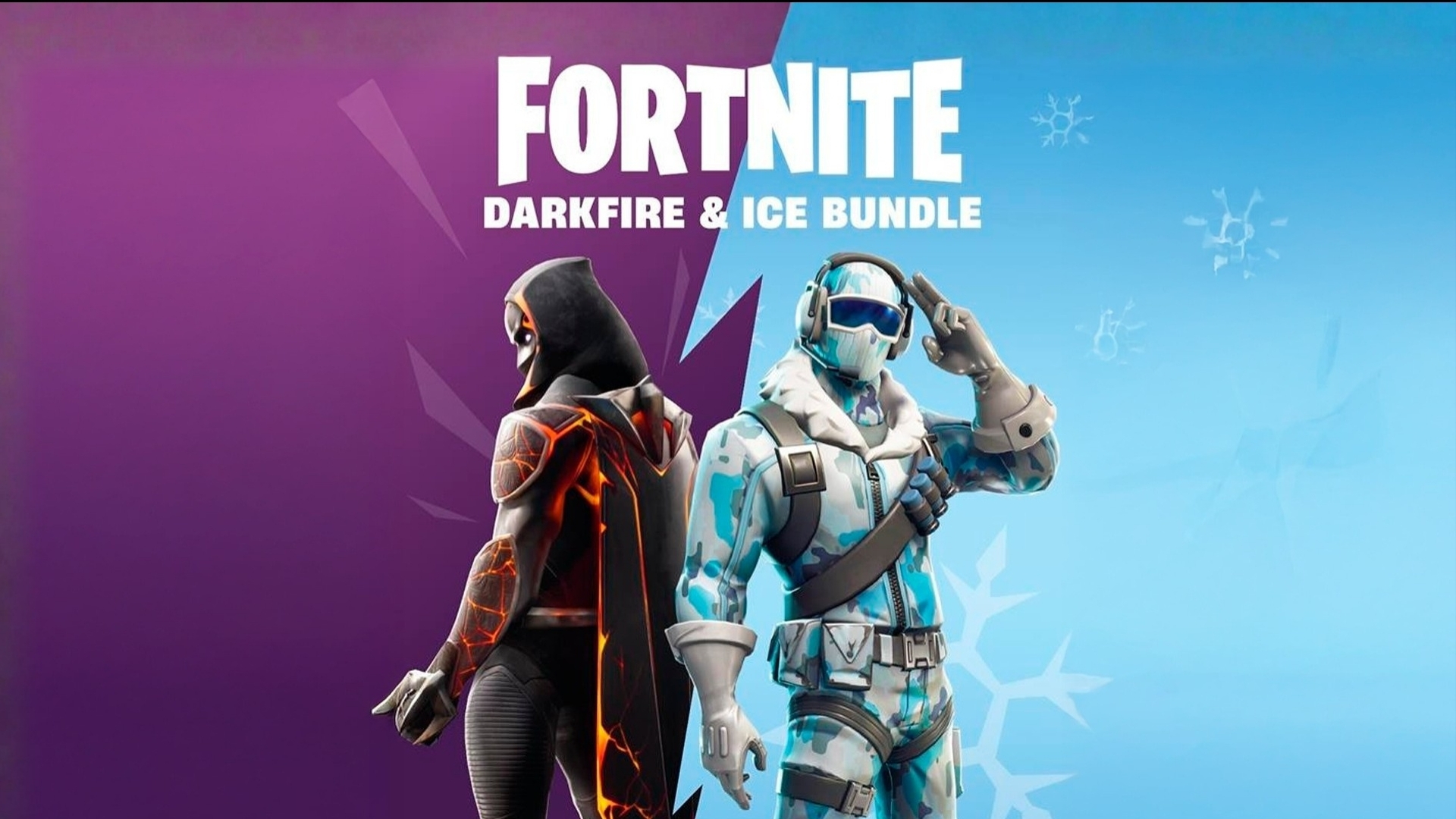 Fortnite: Darkfire & Ice Bundle